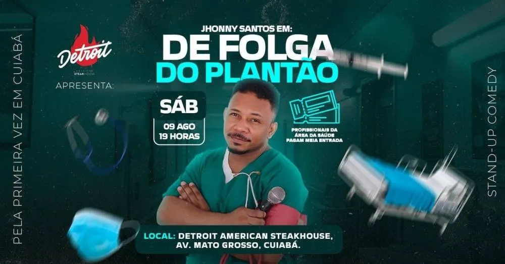 Jhonny Santos em: De folga do plantão