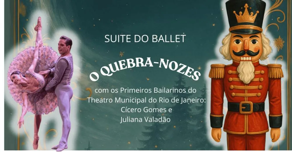 Suite do Ballet O Quebra-Nozes 20h