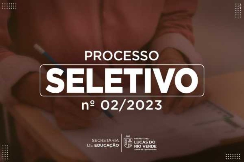 Seletivo 002/2023 da Secretaria de Educação é homologado