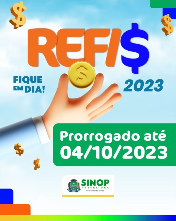 Refis 2023 é prorrogado até 04/10 com parcelamentos em 12x e até 100% de descontos em juros e multas