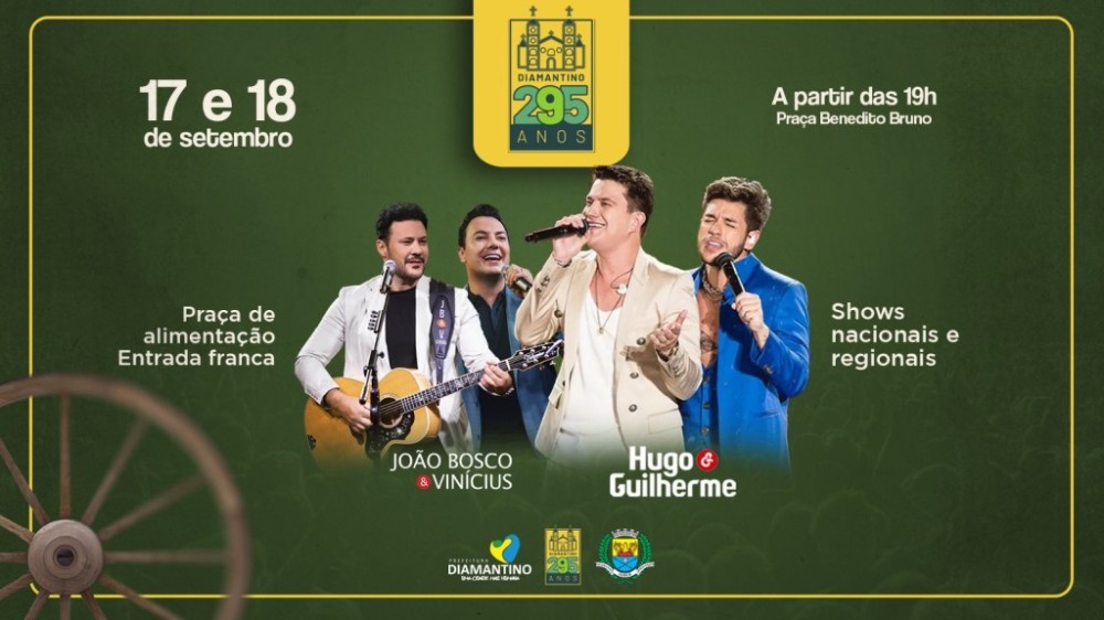Comemoração dos 295 anos de Diamantino conta com shows nacionais de João Bosco e Vinícius e de Hugo e Guilherme