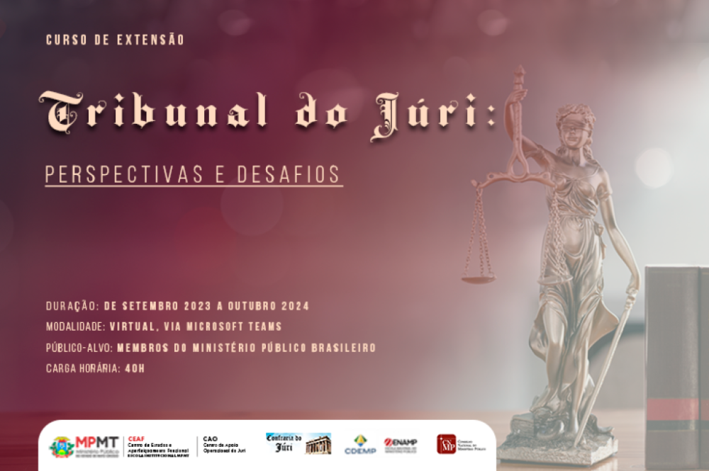 Curso de extensão aborda perspectivas e desafios do Tribunal do Júri