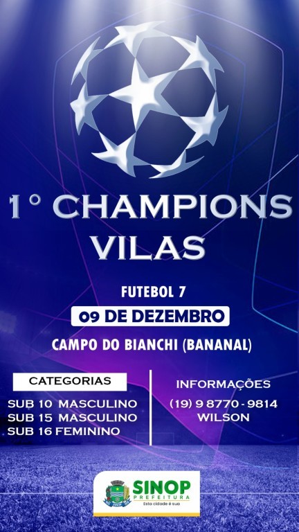 Estão abertas as inscrições para o 1º Champions Vilas de futebol 7