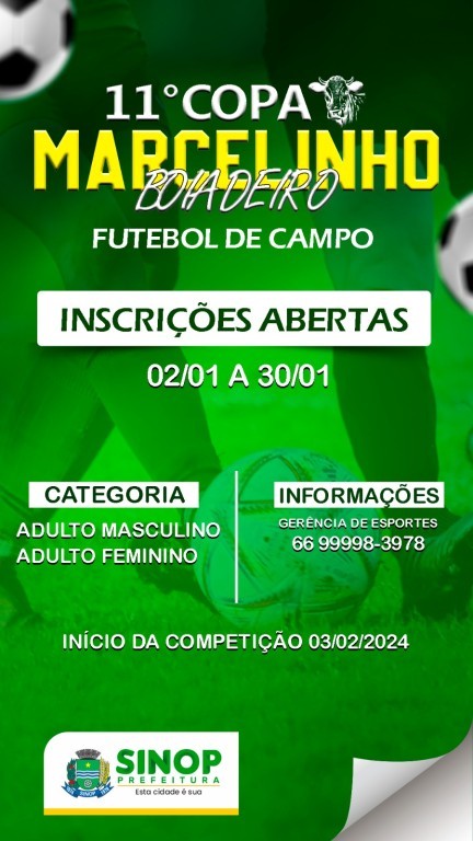 Seguem abertas inscrições para a 11º edição da Copa Marcelinho Boiadeiro